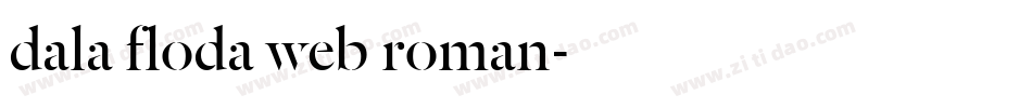 dala floda web roman字体转换